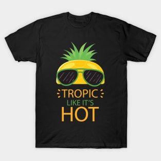 Tropic like it´s hot Summertee sun tan holiday shirt T-Shirt